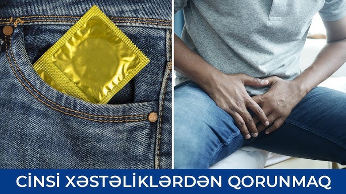 Cinsi yolla keçən xəstəliklərdən qorunma yolları